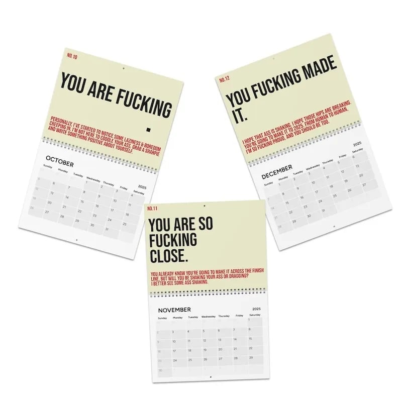 The Year Of Your Fucking Year Calendar-Your Kick-Ass Motivational Calendar